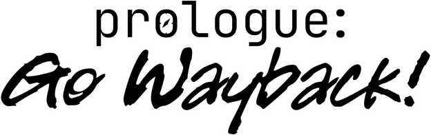 Логотип Prologue: Go Wayback!