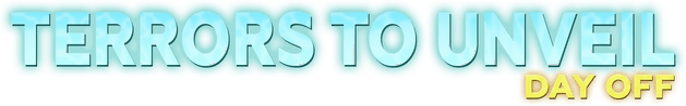 Логотип Terrors to Unveil - Day Off