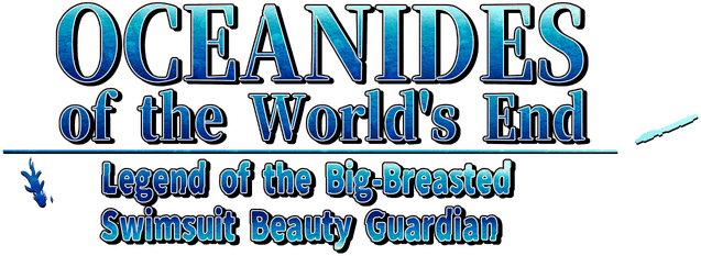 Логотип OCEANIDES of the World's End: Legend of the Big-Breasted Swimsuit Beauty Guardian
