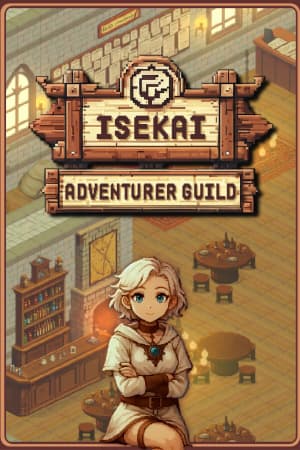 Isekai Adventurer Guild