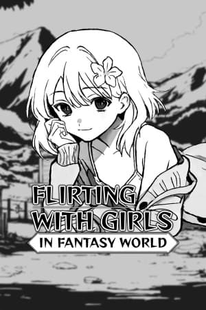 Flirting With Girls in Fantasy World