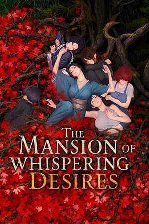 The Mansion Of Whispering Desires