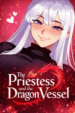 The Priestess and the Dragon Vessel
