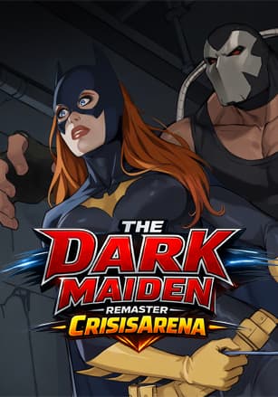 Batgirl: The Dark Maiden Remaster - CrisisArena