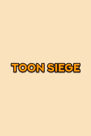 Toon Siege