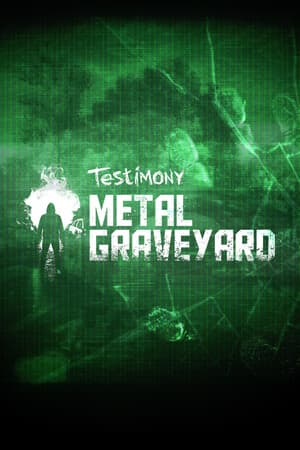 Testimony - Metal Graveyard