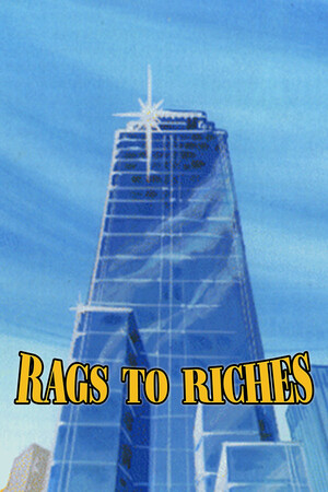 Rags to Riches