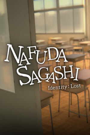 NAFUDA SAGASHI - Identetey:Lost -