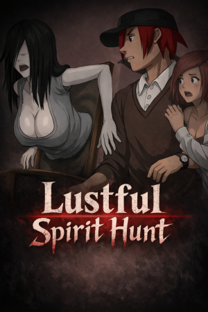 Lustful Spirit Hunt