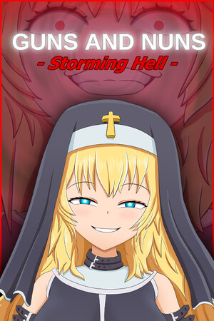 Guns and Nuns: Storming Hell
