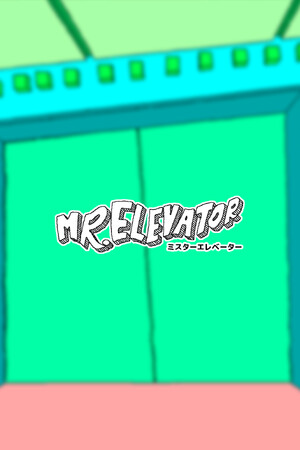 MR. ELEVATOR